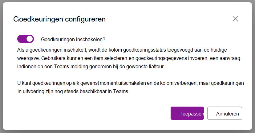Schermafbeelding met de optie Dialoogvenster voor het inschakelen van goedkeuringen
