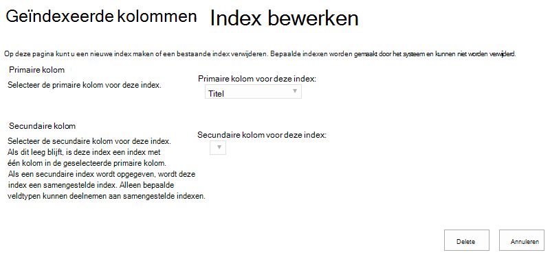 U kunt een index verwijderen nadat u erop hebt geklikt