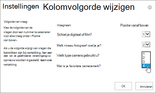 Dialoogvenster Volgorde van de vragen wijzigen met in de vervolgkeuzelijst één vraag gemarkeerd