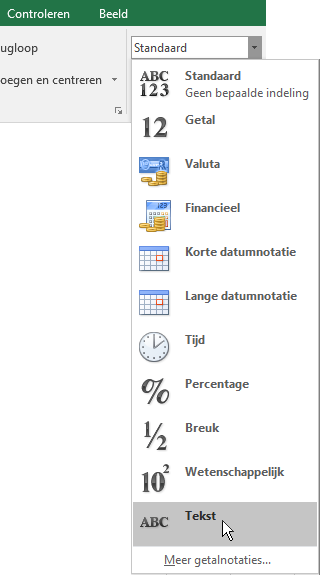 Kies in Excel op het tabblad Start in de groep Nummer de pijl omlaag in het vak Algemeen. Hiermee kiest u de nummeropmaak die zal worden toegepast.