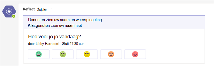 Check-in zoals deze wordt weergegeven in het kanaal Klasteams. 5 emoji-knoppen, variërend van zeer comfortabel tot zeer ongemakkelijk, onder de incheckvraag: hoe voel je je vandaag?