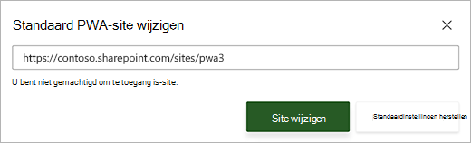 Schermafbeelding van het dialoogvenster Standaard PWA-site wijzigen met een rode foutmelding onder het tekstvak