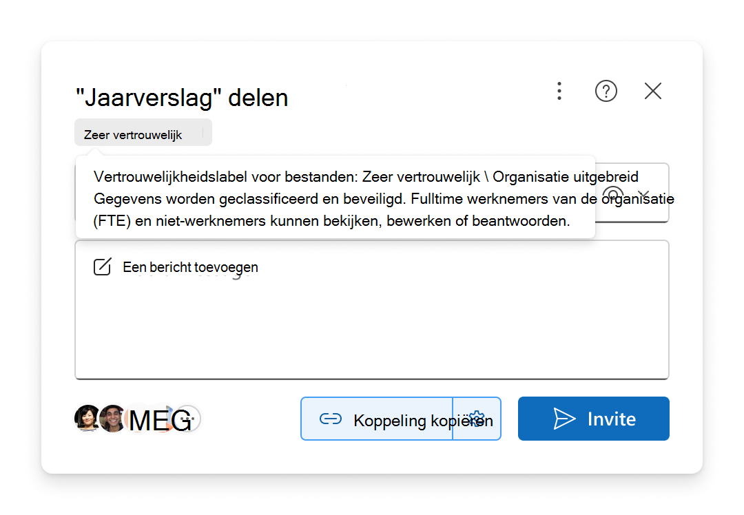 Het vertrouwelijkheidslabel van een bestand wordt weergegeven in de ervaring voor delen
