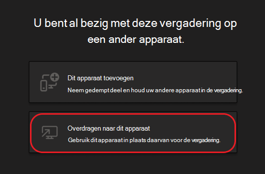 Knoppen om dit apparaat toe te voegen of over te dragen naar dit apparaat