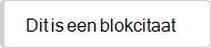 Dit is een blokquote