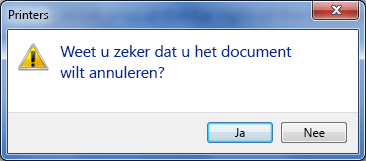 Bevestig dat u afdrukken wilt annuleren.