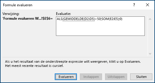 Met Formule evalueren kunt u zien hoe verschillende onderdelen van een geneste formule worden geëvalueerd