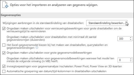 De standaard draaitabelindeling bewerken vanuit bestand > Opties > Gegevens