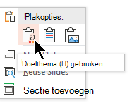 Selecteer onder Plakopties de eerste optie, Doelthema gebruiken