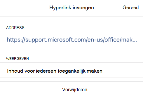 Het dialoogvenster Hyperlink invoegen in OneNote voor iOS met de koppelingstekst Uw inhoud toegankelijk maken voor iedereen en de koppelings-URL.