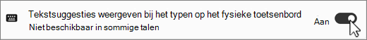 Win11 Tekstsuggesties voor schermopname van fysiek toetsenbord weergeven.