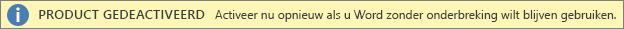 Schermopname van de waarschuwingsbalk Product gedeactiveerd