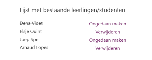 Verwijderde namen van leerlingen/studenten worden gekruist van de lijst Bestaande leerlingen/studenten met opties voor Ongedaan maken en Verwijderen naast alle namen.