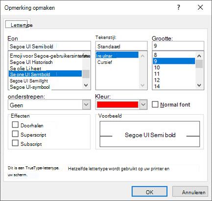Dialoogvenster Opmerking opmaken, waar u lettertype, stijl, grootte, kleur, enzovoort kunt kiezen.
