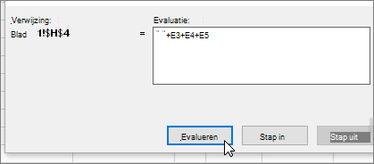 Dialoogvenster Formule evalueren met +E3+E4+E5
