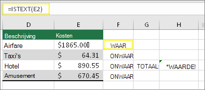 Cel F2 met =ISTEKST(E2) en resultaat WAAR
