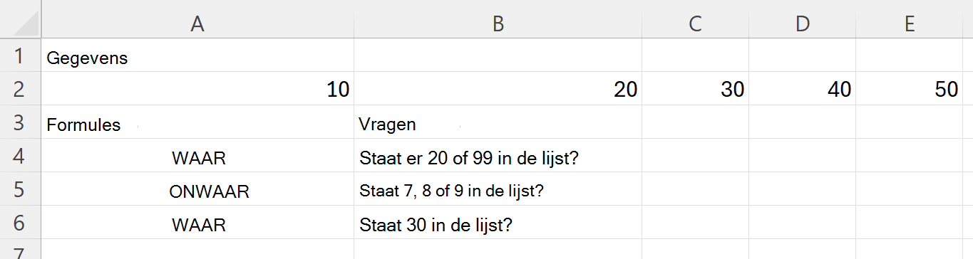 HASANY gebruiken om te controleren of een bereik ten minste één van meerdere waarden bevat
