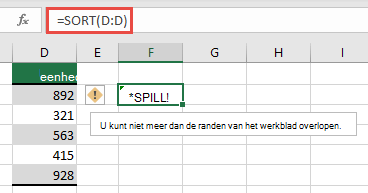 #SPILL! fout waarbij =SORTEREN(D:D) in cel F2 de randen van de werkmap overschrijdt. Verplaats de app naar cel F1 en werkt goed.
