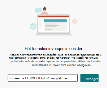 Selecteer de URL van het formulier of de toets die u wilt invoegen