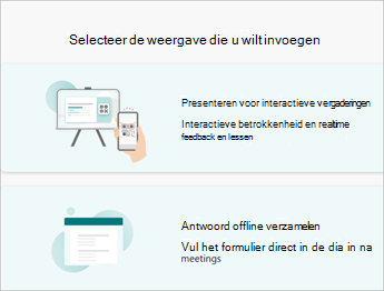 Selecteer de weergave die u wilt invoegen
