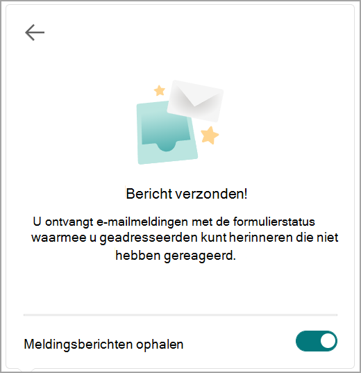 Bevestigingsvenster dat het bericht is verzonden met de optie om meldingen in te schakelen