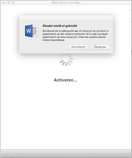 Bericht Sleutel is al gebruikt bij het activeren van Office 2016 voor Mac