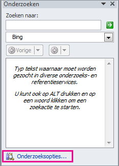 Deelvenster Onderzoek met onderzoeksopties gemarkeerd