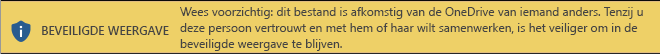 Beveiligde weergave voor documenten die zijn geopend vanuit de OneDrive-opslag van iemand anders