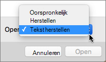 Klik op Tekst > herstellen openen en open vervolgens het beschadigde document om het te herstellen