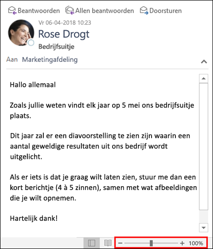 U kunt in- of uitzoomen in het leesvenster.