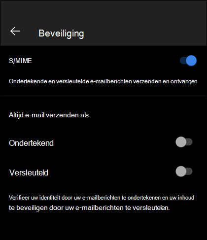 Het beveiligingsscherm in Outlook Mobile, met S/MIME ingeschakeld, en de beschikbare opties Ondertekend en Versleuteld.