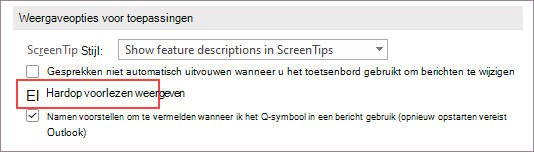 Weergaveopties voor toepassingen met het selectievakje Hardop voorlezen weergeven ingeschakeld.