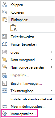 Vorm opmaken in het snelmenu
