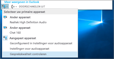 Gesprekskwaliteit voor aangepast apparaat controleren
