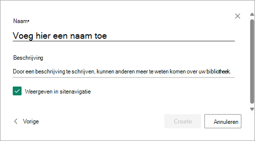 Gebruik het dialoogvenster Een naam toevoegen om de nieuwe bibliotheek een naam te geven.