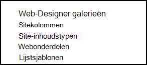 Opties Web Designer-galerieën van de pagina Site-instellingen in SharePoint Online