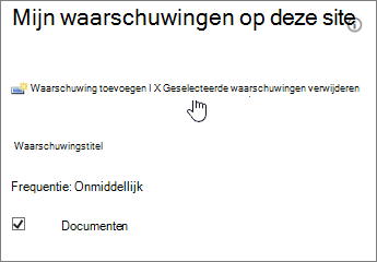 Mijn waarschuwingen beheren waarin Geselecteerde waarschuwingen verwijderen is gemarkeerd