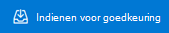 De knop Verzenden ter goedkeuring