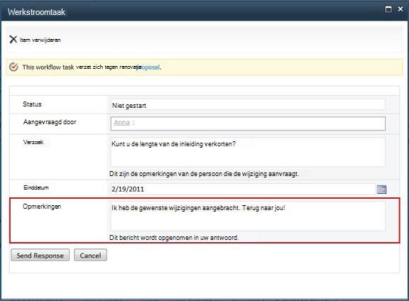 Het formulier dat wordt verzonden als de aangevraagde wijziging is aangebracht