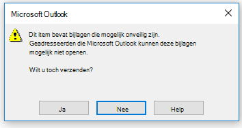 Waarschuwing in Outlook over het verzenden van mogelijk onveilige bijlagen
