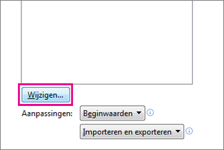 De knop Wijzigen in het vak De werkbalk Snelle toegang aanpassen