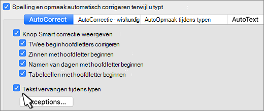 Word voor mac het selectievakje Tekst vervangen terwijl u typt.