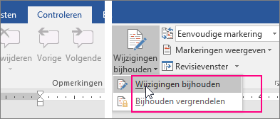 Wanneer u op de knop Wijzigingen bijhouden klikt, worden de beschikbare opties gemarkeerd