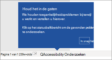Statusbalkindicator die aangeeft dat de Toegankelijkheidscontrole actief is