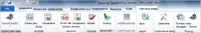 Karta wstążki Accessibility (Ułatwienia dostępu) dodatku Save as DAISY