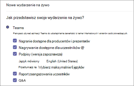 Okno dialogowe umożliwiające wybranie opcji szybkiego podglądu dla wydarzenia na żywo w aplikacji Teams podczas planowania zdarzenia.