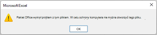 Okno dialogowe z informacją, że program Excel wykrył problem z tym plikiem i nie można go otworzyć.