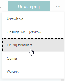 Opcja Drukuj formularz w Microsoft Forms