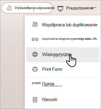 Zrzut ekranu przedstawiający funkcję wielojęzyczną do dodawania języków do formularza lub testu firmy Microsoft.
