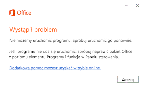Wystąpił błąd podczas otwierania aplikacji pakietu Office